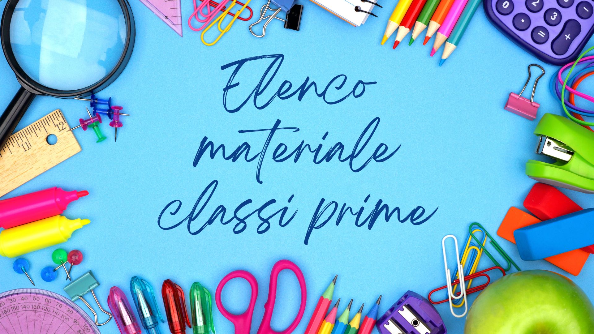 Elenco Materiale Classi Prime A.S. 2026/27