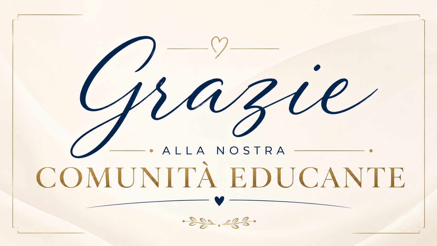 Un grazie alla comunità educante dell’ IC9
